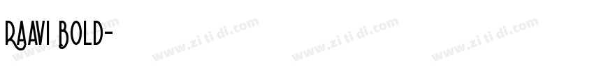 Raavi Bold字体转换